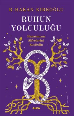 Ruhun Yolculuğu | Alfa Yayıncılık (İnce Kapak)