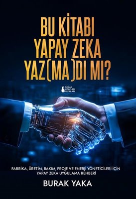 Bu Kitabı Yapay Zeka Yazmadı mı? | Sokak Kitapları Yayınları (İnce Kapak)