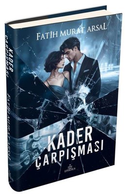 Kader Çarpışması | Ephesus Yayınları (Ciltli)
