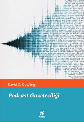 Podcast Gazeteciliği | AA Kitap (İnce Kapak)