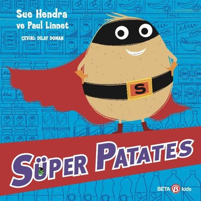 Süper Patates | Beta Kids (İnce Kapak)