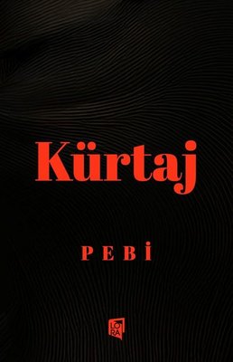 Kürtaj | Lora Yayıncılık (İnce Kapak)