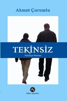 Tekinsiz | Alden Yayınları (İnce Kapak)