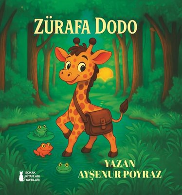 Zürafa Dodo | Sokak Kitapları Yayınları (İnce Kapak)