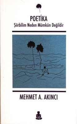 Poetika-Şiirbilim Neden Mümkün Değildir | Barbar Kitap (İnce Kapak)