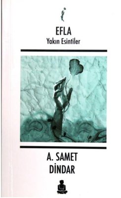 Efla-Yakın Esintiler | Barbar Kitap (İnce Kapak)