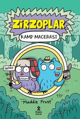 Zirzoplar - Kamp Macerası | Doğan Çocuk (İnce Kapak)