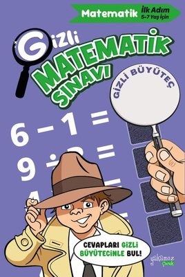 Gizli Matematik Sınavı - Gizli Büyüteçli Kitaplar | Yakamoz Yayınları (İnce Kapak)
