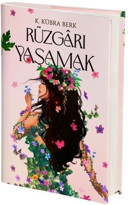 Rüzgarı Yaşamak | Artemis Yayınları (Ciltli)