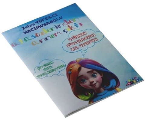 Atasözlerinden Annem Çıktı | Lolla Yayınları (İnce Kapak)