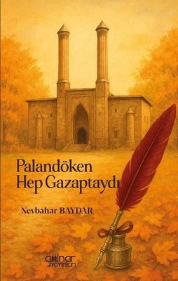 Palandöken Hep Gazaptaydı | Gülnar Yayınları (İnce Kapak)