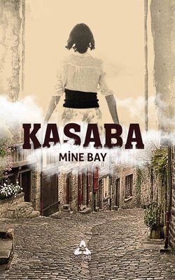 Kasaba | Sonçağ Yayınları (İnce Kapak)