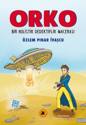 Orko - Bir Holistik Dedektiflik Macerası | 2E Kitap (İnce Kapak)