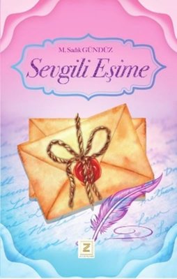 Sevgili Eşime | Zinde Yayınevi (İnce Kapak)