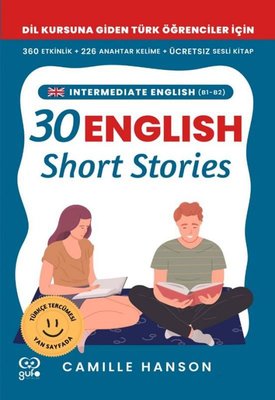 B1 - B2 English 30 Short Stories For Intermediate Learners (Orta Düzey Öğrenciler İçin 30 İngilizce | Gufo Yayınları (İnce Kapak)