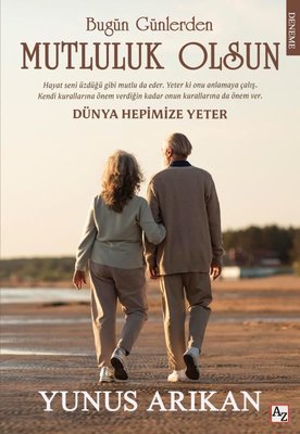 Bugün Günlerden Mutluluk Olsun | Az Kitap (İnce Kapak)