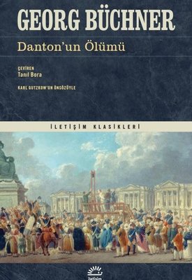 Danton'un Ölümü | İletişim Yayınları (İnce Kapak)