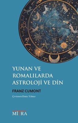Yunan ve Romalılarda Astroloji ve Din | Mitra (İnce Kapak)