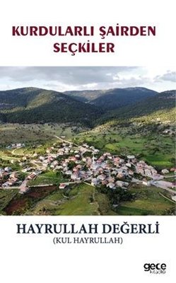 Kurdularlı Şairden Seçkiler | Gece Kitaplığı (İnce Kapak)