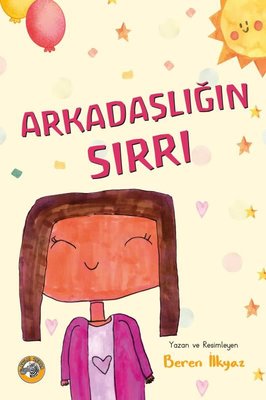 Arkadaşlığın Sırrı | Akıllı Zebra (İnce Kapak)