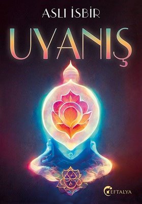 Uyanış | Eftalya Yayınları (İnce Kapak)
