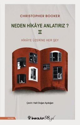 Neden Hikaye Anlatırız? 2 - Hikaye Üzerine Her Şey | İnkılap Kitabevi (İnce Kapak)