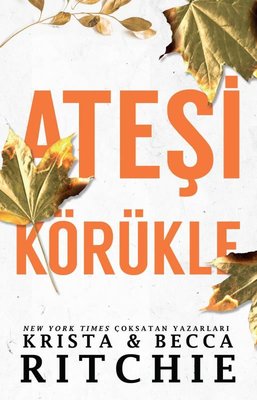 Ateşi Körükle | Martı Yayınları (İnce Kapak)