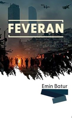 Feveran | Çığır Yayınları (İnce Kapak)