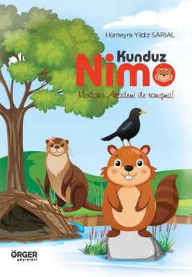 Kunduz Nimo - Modoko Akademi İle Tanışma! | Örger Yayınları (İnce Kapak)