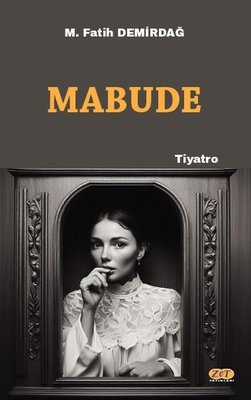 Mabude | Zet Yayınları (İnce Kapak)