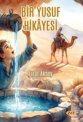 Bir Yusuf Hikayesi | Zet Yayınları (İnce Kapak)