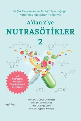 A'dan Z'ye Nutrasötikler Cilt 2 | Hayykitap (İnce Kapak)