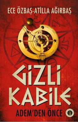 Gizli Kabile - Adem'den Önce | Narsist Kitap (İnce Kapak)