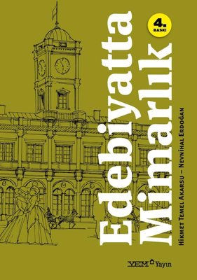 Edebiyatta Mimarlık | YEM Yayın (İnce Kapak)