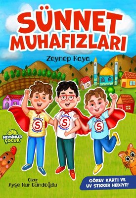 Sünnet Muhafızları | Mevsimler Çocuk (İnce Kapak)