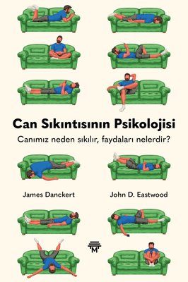 Can Sıkıntısının Psikolojisi - Canımız Neden Sıkılır Faydaları Nelerdir? | Metropolis (İnce Kapak)