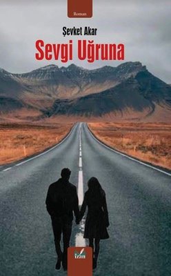 Sevgi Uğruna | İzan Yayıncılık (İnce Kapak)