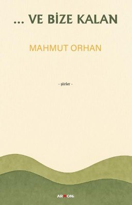 Ve Bize Kalan | Armoni (İnce Kapak)