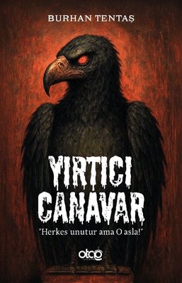 Yırtıcı Canavar | Otağ Yayınları (İnce Kapak)