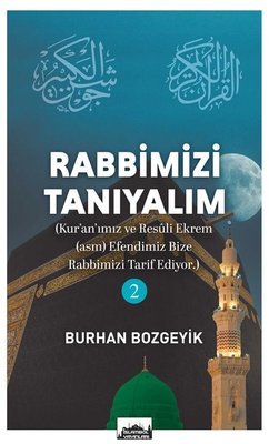 Rabbimizi Tanıyalım 2 | İslambol Yayınları (İnce Kapak)