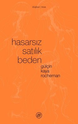 Hasarsız Satılık Beden | Düşbaz (İnce Kapak)