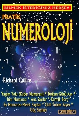 Pratik Numeroloji - Bilmek İstediğiniz Her Şey | Platform Yayınları (İnce Kapak)