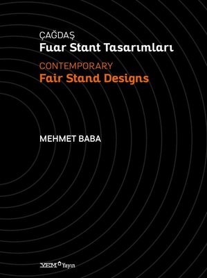 Çağdaş Fuar Stant Tasarımları - Contemporary Fair Stand Designs | YEM Yayın (İnce Kapak)
