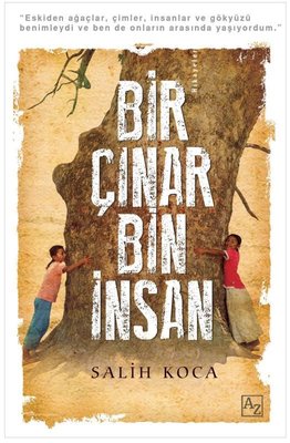 Bir Çınar Bin İnsan | Az Kitap (İnce Kapak)