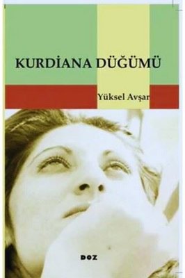 Kurdiana Düğümü | Doz (İnce Kapak)