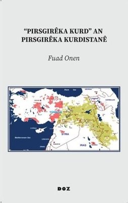 Pirsgireka Kurd An Pirsgireka Kurdistane | Doz (İnce Kapak)