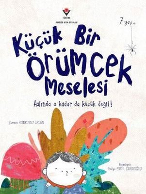 Küçük Bir Örümcek Meselesi | Şermin Korkusuz Aslan (İnce Kapak)