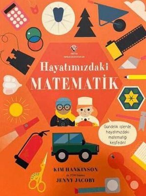 Hayatımızdaki Matematik | Kim Hankinson (İnce Kapak)