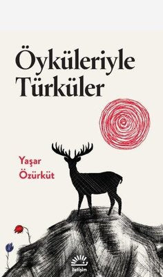 Öyküleriyle Türküler | Yaşar Özürküt (İnce Kapak)