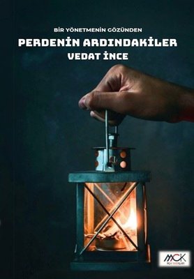 Bir Yönetmenin Gözünden Perdenin Ardındakiler | Vedat İnce (İnce Kapak)